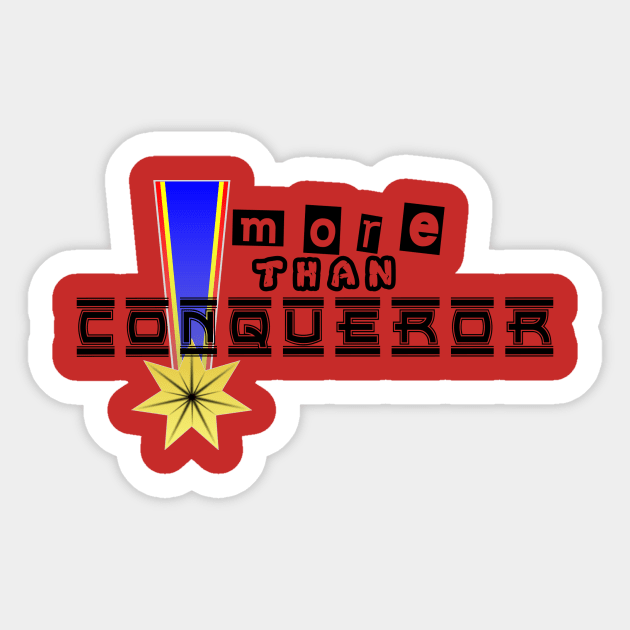 more than conqueror Sticker by johnmerry